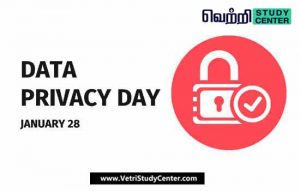 Vetri Study Center Current Affairs Data Privacy Day