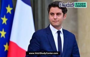 Vetri Study Center Current Affairs - Gabriel Attal