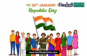 Vetri Study Center Current Affairs - India Republic Day