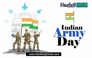 Vetri Study Center Current Affairs - Indian Army Day