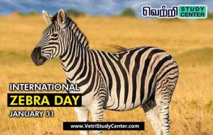 Vetri Study Center Current Affairs - International Zebra Day