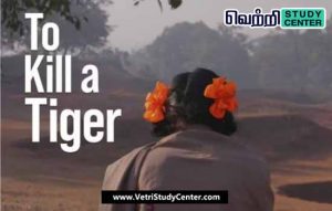 Vetri Study Center Current Affairs - To Kill a Tiger