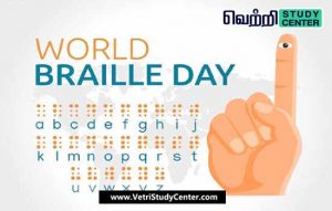 Vetri Study Center Current Affairs - World Braille Day