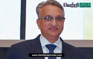 Vetri Study Center Current Affairs - A.M.Khanwilkar