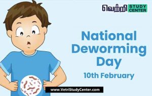 Vetri Study Center Current Affairs - National Deworming Day
