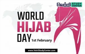 Vetri Study Center Current Affairs - World Hijab Day