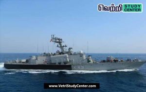 Vetri Study Center Current Affairs - INS AKSHAY AND INS NISHANK