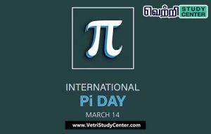 Vetri Study Center Current Affairs - International Pie Day