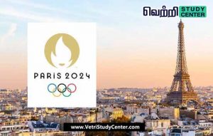 Vetri Study Center Current Affairs - Paris Olympics 2024