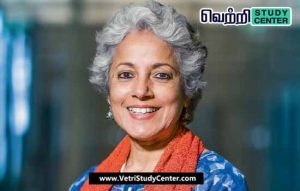 Vetri Study Center Current Affairs - Soumya Swaminathan