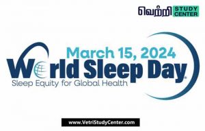 Vetri Study Center Current Affairs - World Sleep Day