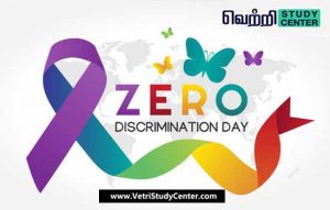 Vetri Study Center Current Affairs - Zero Discrimination Day