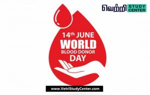 Vetri Study Center Current Affairs - World Blood Donor Day