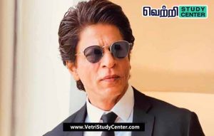 Vetri Study Center Current Affairs - Shah Rukh Khan