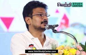 Vetri Study Center Current Affairs - Udhayanidhi Stalin