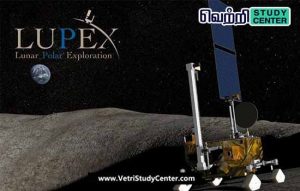 Vetri Study Center Current Affairs - LUPEX
