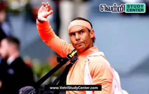 Vetri Study Center Current Affairs - Rafael Nadal