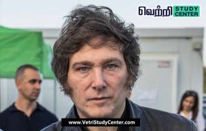 Vetri Study Center Current Affairs - Javier Milei