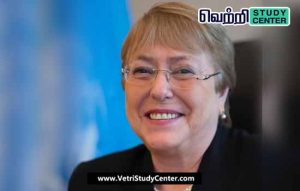 Vetri Study Center Current Affairs - Michelle Bachelet