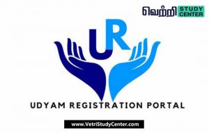 Vetri Study Center Current Affairs - Udyam Portel