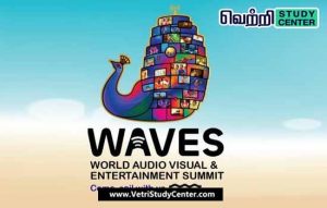 Vetri Study Center Current Affairs - WAVES