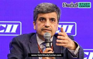 Vetri Study Center Current Affairs - Ajay Seth