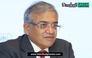 Vetri Study Center Current Affairs - Gyanesh Kumar