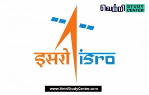 Vetri Study Center Current Affairs - ISRO