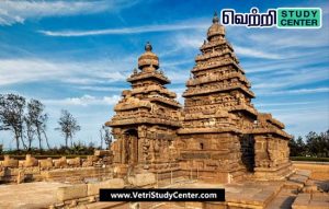 Vetri Study Center Current Affairs - Mamallapuram