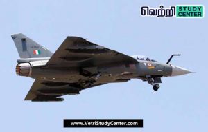 Vetri Study Center Current Affairs - Tejas