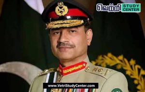 Vetri Study Center Current Affairs - Asim Munir